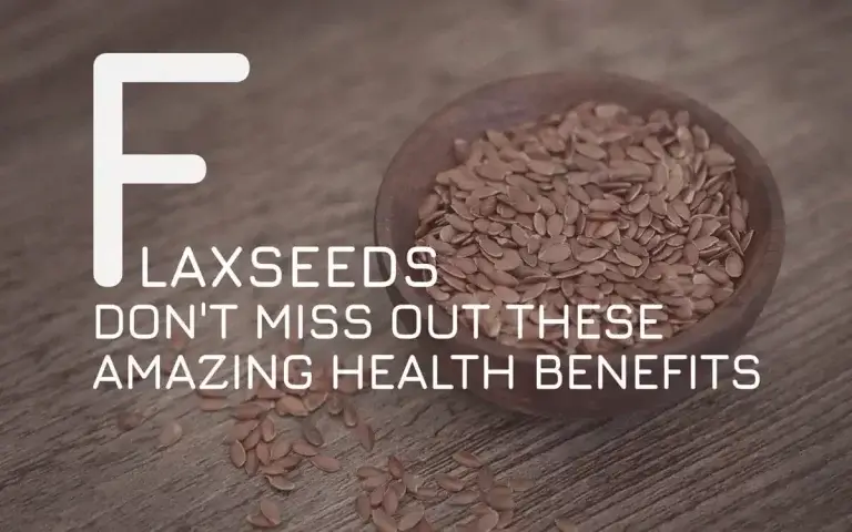 Make Sure You Don’t Miss Out on These Amazing Health Benefits of Flaxseeds