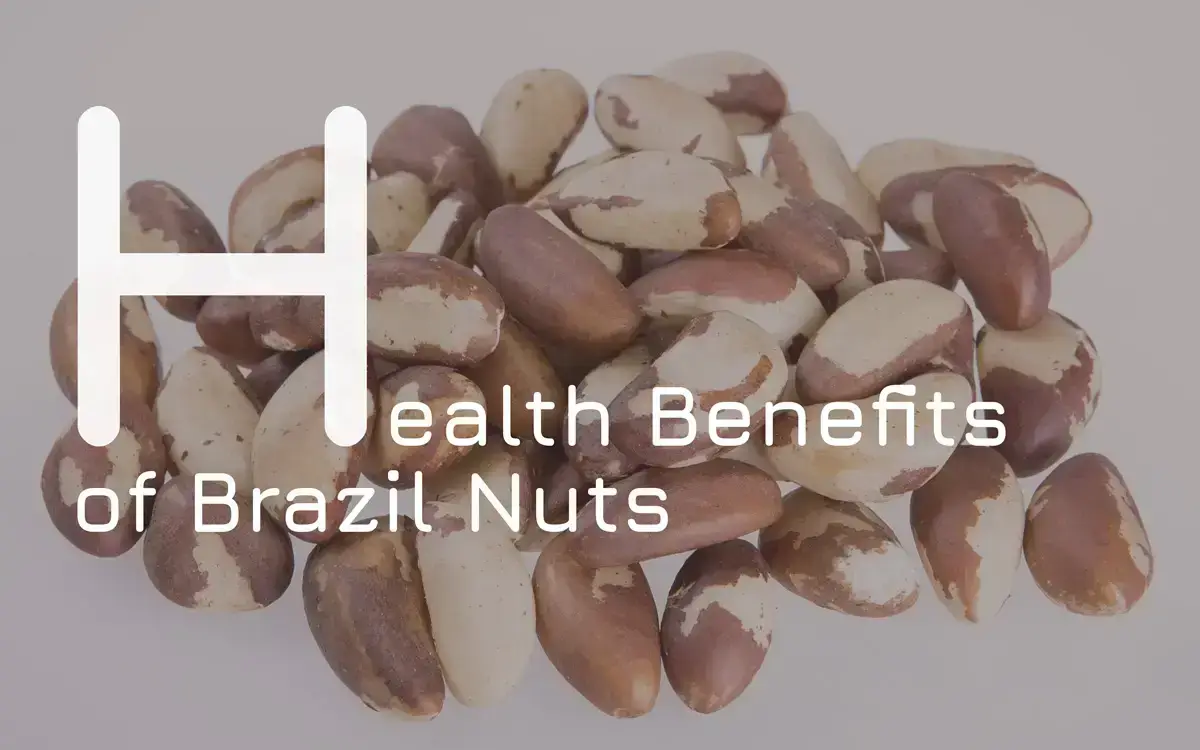 health benefits of brazil nuts