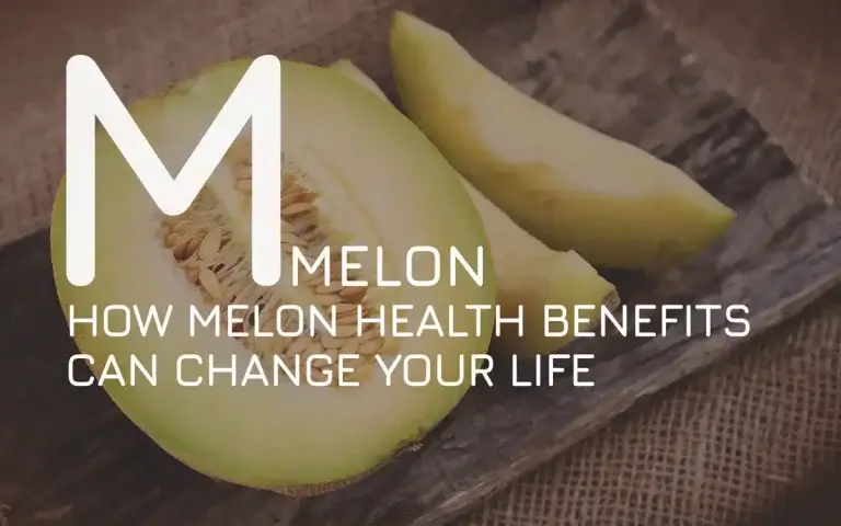 How melon health benefits can change your life